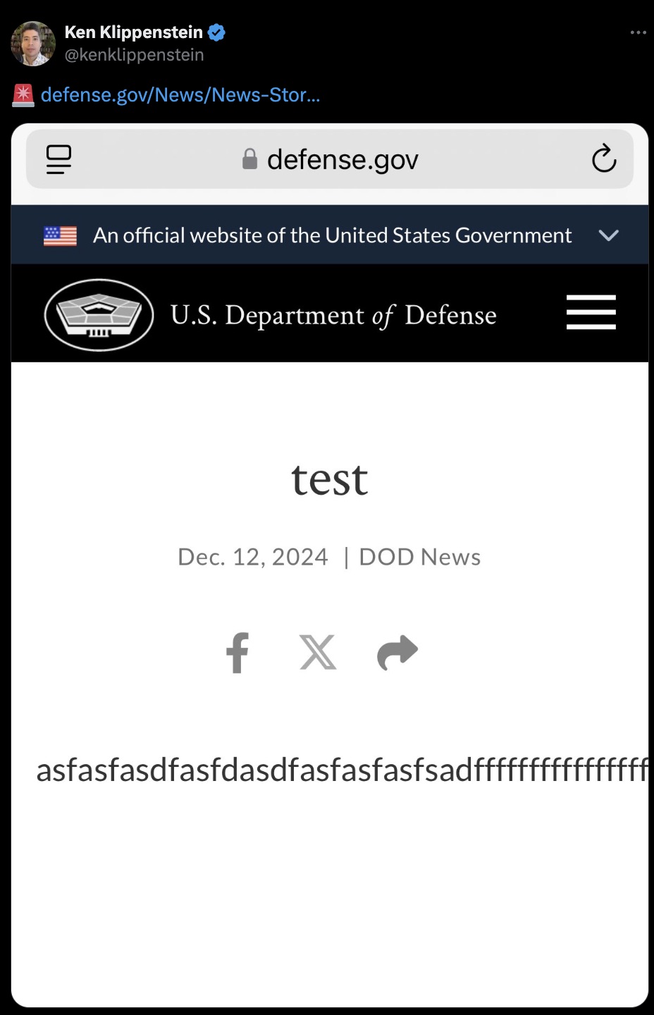 screenshot - Ken Klippenstein defense.govNewsNewsStor... defense.gov An official website of the United States Government U.S. Department of Defense test Dec. 12, 2024 | Dod News fx asfasfasdfasfdasdfasfasfasfsadfffffff